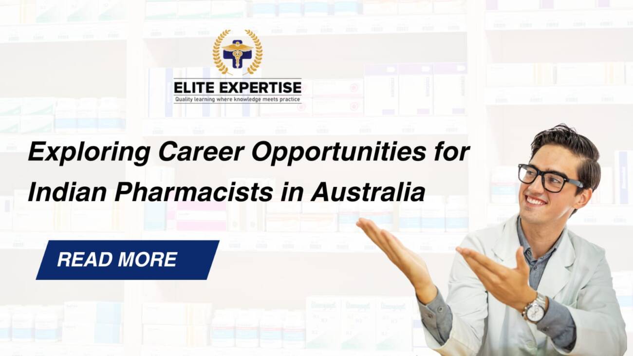 Exploring Career Opportunities for Indian Pharmacists in Australia 