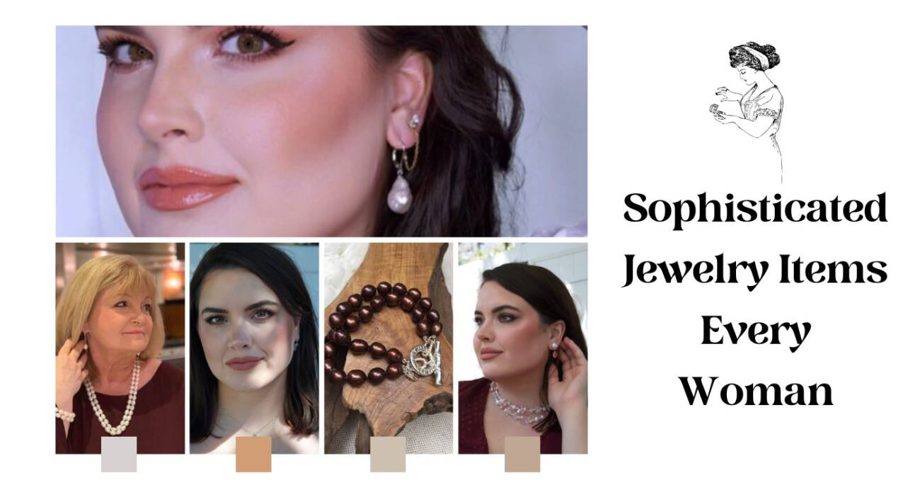 Top 10 Sophisticated Jewelry Items Every Woman Must Have in 2025